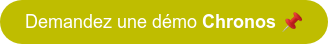 Demandez une démo Chronos 